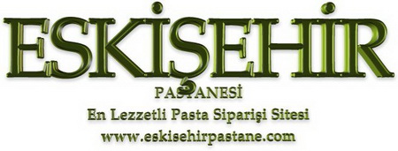 Online Eskiehir pasta Gnder